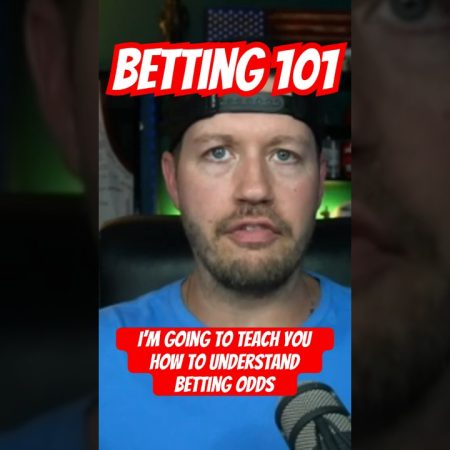 Sports Betting 101: How Do Betting Odds Work?