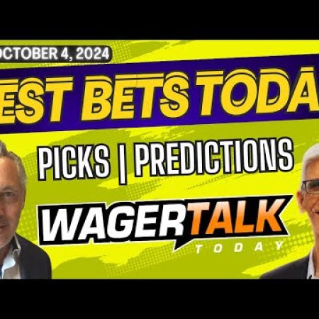 Free Best Bets and Expert Sports Picks | WagerTalk Today | NFL, CFB & UFC 307 Picks | 10/4/24