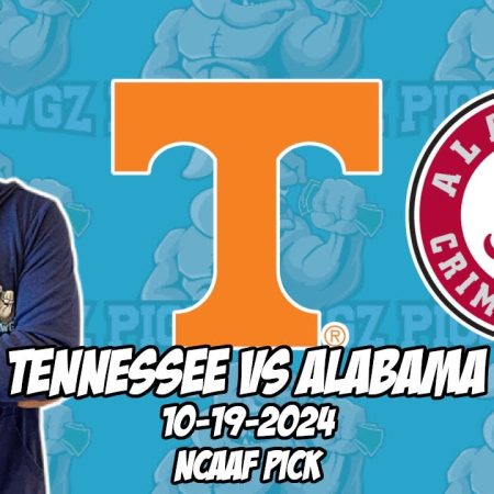 Tennessee vs Alabama 10/19/24 College Football Picks & Predictions | Week 8 NCAAF Betting Tips