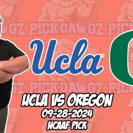 UCLA vs Oregon 9/28/24 College Football Picks & Predictions | Week 5 NCAAF Betting Tips